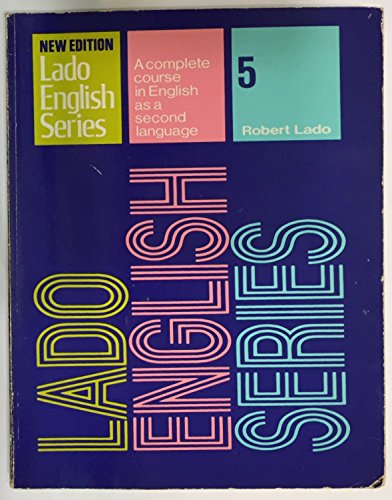 Beispielbild fr Lada English Series - A Complete Course in English As a Second Language-Book 5 zum Verkauf von ThriftBooks-Dallas