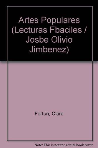 9780883455210: Artes Populares (Lecturas Fbaciles / Josbe Olivio Jimbenez)