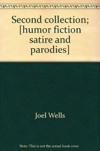 9780883470282: Title: Second collection humor fiction satire and parodie