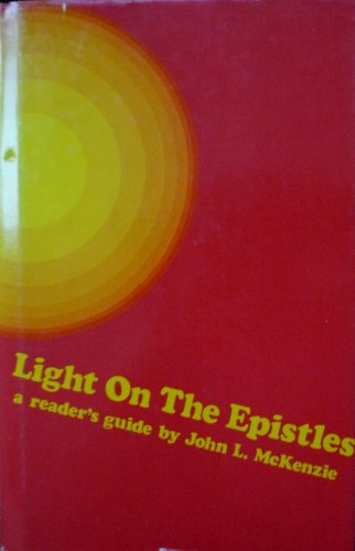 Stock image for Light on the epistles : a reader's guide for sale by Wonder Book