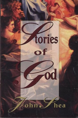 Stock image for Stories of God : An Unauthorized Biography for sale by Better World Books: West