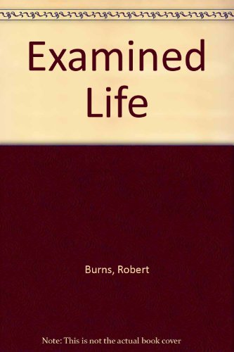 Stock image for The Examined Life for sale by Top Notch Books