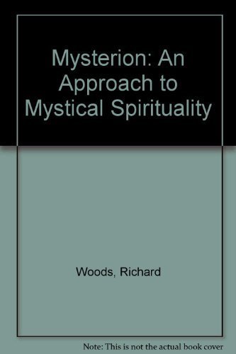 Beispielbild fr Mysterion : An Approach to Mystical Spirituality zum Verkauf von Better World Books