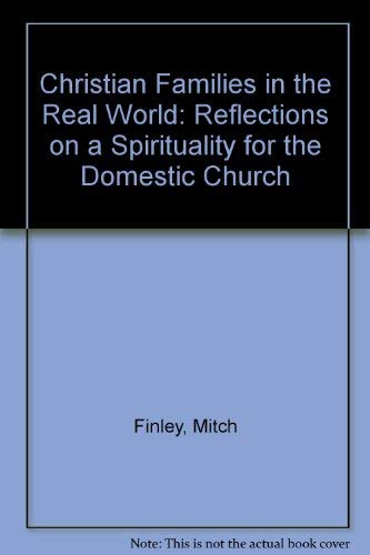 9780883471630: Title: Christian families in the real world Reflections o