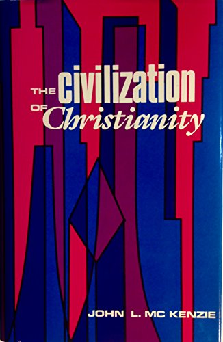 Beispielbild fr Civilization of Christianity zum Verkauf von Better World Books