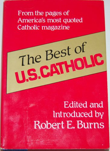 Beispielbild fr The Best of U.S. Catholic zum Verkauf von Polly's Books