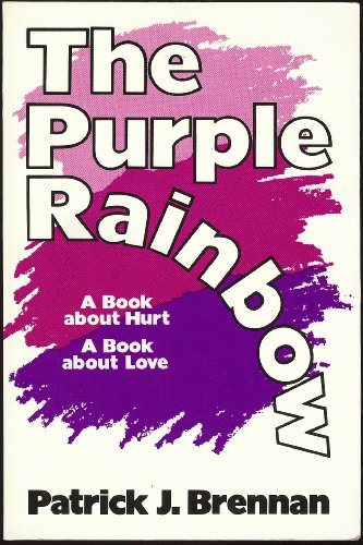 Stock image for Purple Rainbow: A Book About Hurt a Book About Love for sale by HPB-Ruby