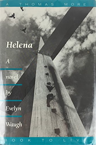 9780883472576: Helena (Thomas More Books to Live Series)