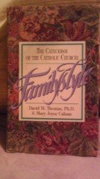 Beispielbild fr Catechism of the Catholic Church: Familystyle : We Believe/We Celebrate/We Love/We Pray/Boxed Set zum Verkauf von Wonder Book