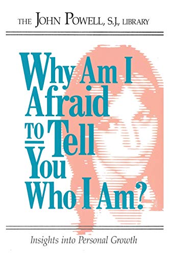 Beispielbild fr Why Am I Afraid to Tell You Who I Am? Insights into Personal Growth zum Verkauf von SecondSale