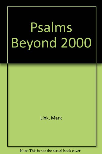 Beispielbild fr Psalms Beyond 2000 zum Verkauf von Reliant Bookstore