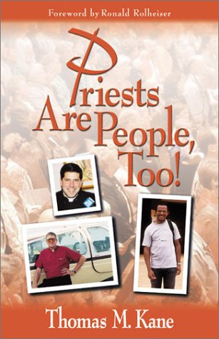 Imagen de archivo de Priests Are People, Too! a la venta por Gulf Coast Books