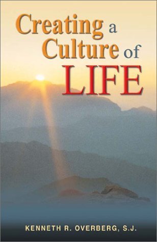 Stock image for Creating a Culture of Life for sale by Discover Books
