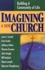 9780883475294: Imagining a New Church: Building a Community of Life