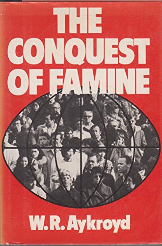 Beispielbild fr The conquest of famine zum Verkauf von Better World Books