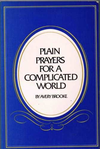 Imagen de archivo de Plain Prayers for a Complicated World a la venta por RiLaoghaire