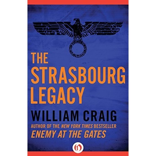 Stock image for The Strasbourg legacy for sale by Better World Books: West