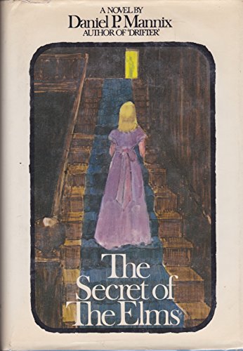 9780883490723: The secret of the elms [Hardcover] by