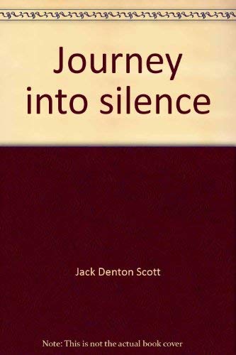 Imagen de archivo de Journey into silence a la venta por Basement Seller 101