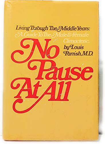 Stock image for No Pause at All for sale by ThriftBooks-Dallas