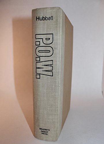 Stock image for P.O.W: A Definitive History of the American Prisoner-Of-War Experience in Vietnam, 1964-1973 for sale by Half Price Books Inc.