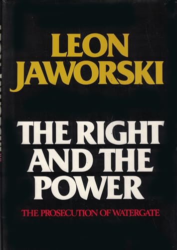 9780883491027: The right and the power: The prosecution of Watergate