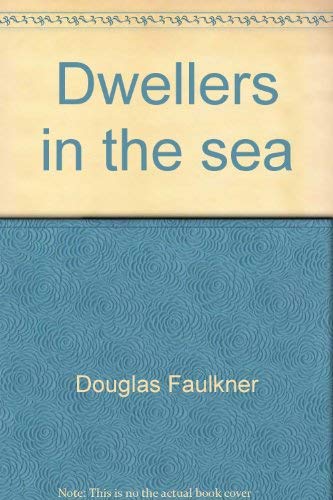 Beispielbild fr Dwellers in the sea zum Verkauf von Solr Books