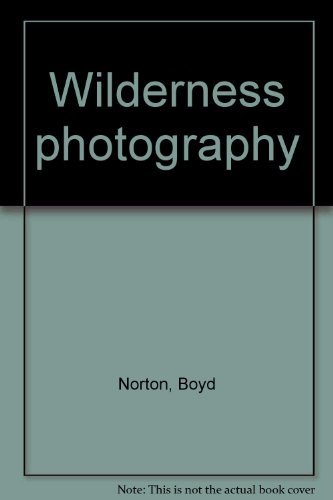 9780883491157: Wilderness photography: Text and photographs