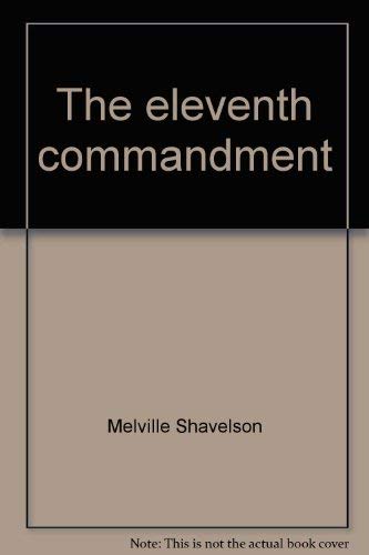 Beispielbild fr The Eleventh Commandment zum Verkauf von Better World Books