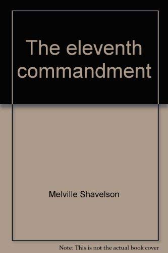 Imagen de archivo de The Eleventh Commandment a la venta por Better World Books