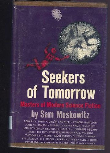 9780883551295: Seekers of Tomorrow: Masters of Modern Science Fiction