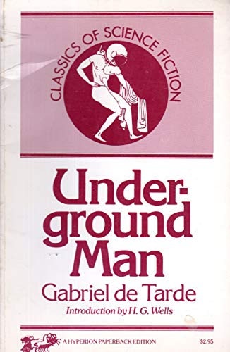 Beispielbild fr Underground man (Classics of science fiction) zum Verkauf von Visible Voice Books