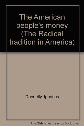 Beispielbild fr The American People's Money zum Verkauf von Better World Books