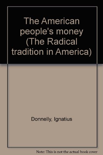 Stock image for The American People's Money for sale by Better World Books