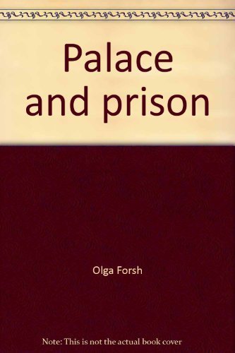 Palace and Prison