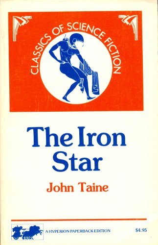 Beispielbild fr The Iron Star (Classics of Science Fiction) zum Verkauf von Gardner's Used Books, Inc.