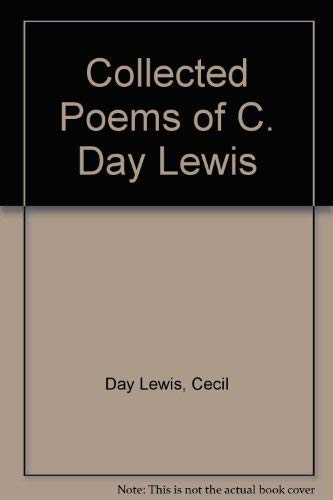 Collected Poems of C. Day Lewis (9780883557853) by Day Lewis, Cecil