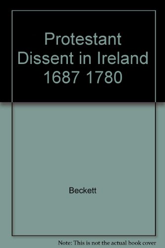 9780883558287: Protestant Dissent in Ireland 1687 1780
