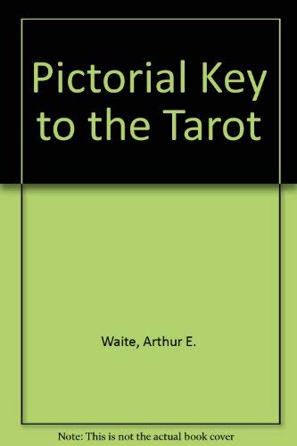 Beispielbild fr Pictorial Key to the Tarot, in full color zum Verkauf von COLLINS BOOKS