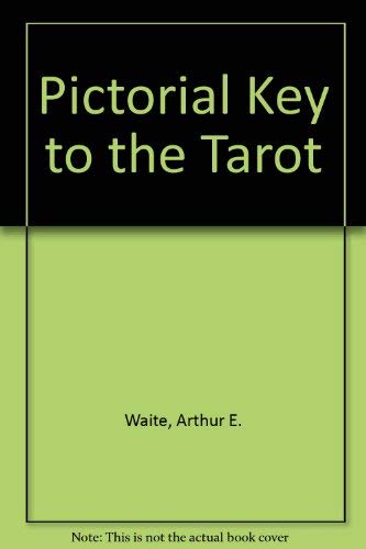 Imagen de archivo de Pictorial Key to the Tarot a la venta por ThriftBooks-Atlanta