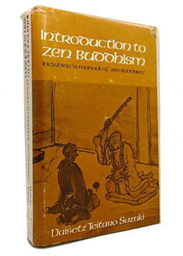 Imagen de archivo de Introduction to Zen Buddhism, including "A manual of Zen Buddhism a la venta por Unique Books