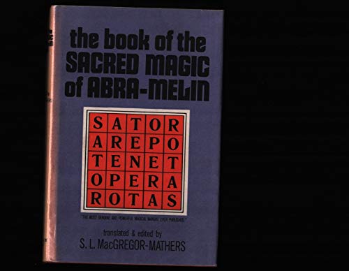 9780883560273: Book of the Sacred Magic of Abra Melin the Mage by Abraham the Jew
