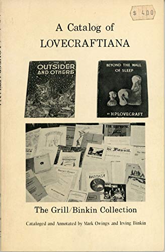 Catalog of Lovecraftiana: The Grill/Binkin Collection