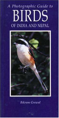Imagen de archivo de A Photographic Guide to Birds of India and Nepal a la venta por Zoar Books & Gallery