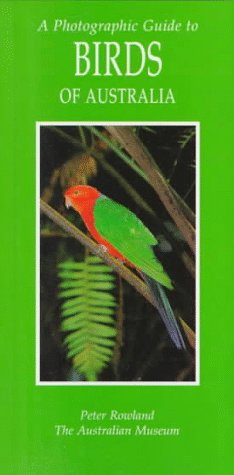 Stock image for A Photographic Guide to Birds of Australia for sale by BookHolders