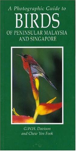 Stock image for Birds of Peninsular Malaysia and Singapore for sale by ThriftBooks-Atlanta