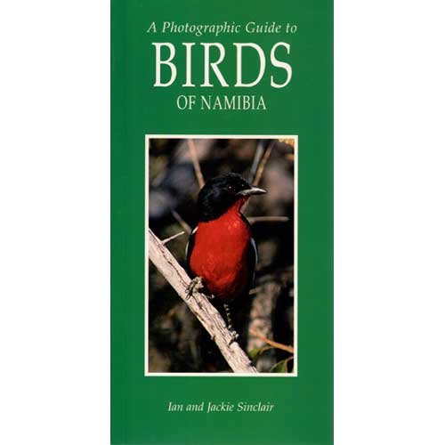 Stock image for Photographic Guide to the Birds of Namibia for sale by -OnTimeBooks-