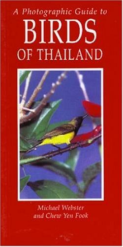 Stock image for Photographic Guide to Birds of Thailand for sale by St Vincent de Paul of Lane County