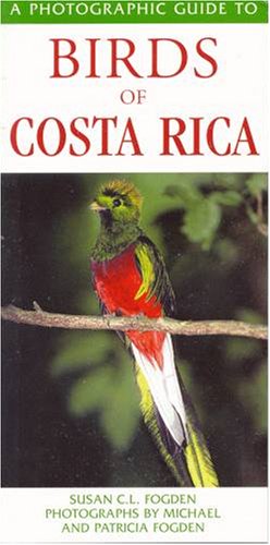 Beispielbild fr Photographic Guide to the Birds of Costa Rica zum Verkauf von -OnTimeBooks-