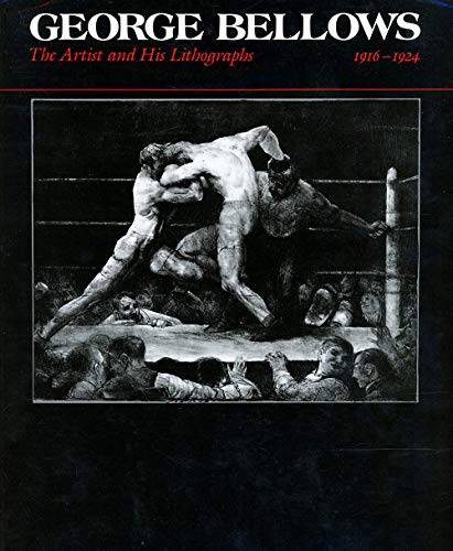 Beispielbild fr George Bellows: The Artist and His Lithographs, 1916-1924 zum Verkauf von Books From California